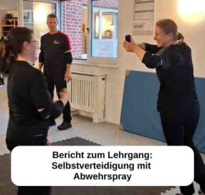 Selbstverteidigung mit Abwehrspray | Selbstverteidigung - Kampfkunst - Kampfsport - Workout - Kiel