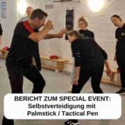 Special Event: Palmstick & Tactical Pen | Kampfkunst - Selbstverteidigung - Kampfsport - Sicherheit - Fitness